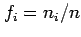 $ f_i=n_i/n$