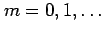 $ m=0,1,\ldots$
