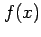 $\displaystyle f(x)$