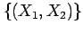 $ \{(X_1, X_2)\}$