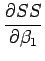 $\displaystyle \frac{\partial SS}{\partial\beta_1}$