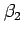 $\displaystyle \beta_2$