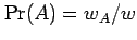 $ \Pr(A)=w_A/w$