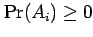 $ \Pr(A_i)\geq 0$